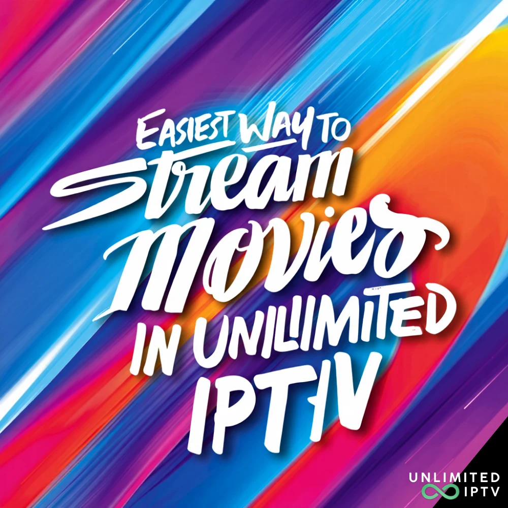 Easiest Way to Stream Movies